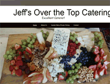 Tablet Screenshot of jeffsoverthetopcatering.com